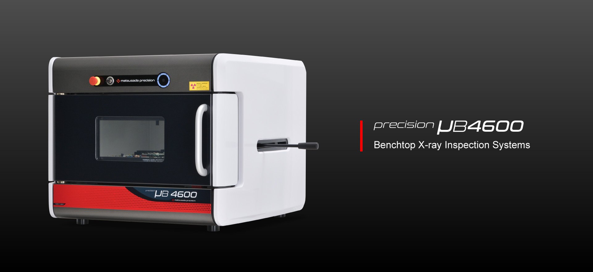 precision μB4600 | X-ray Inspection in Benchtop (Vertical Model) | Matsusada Precision